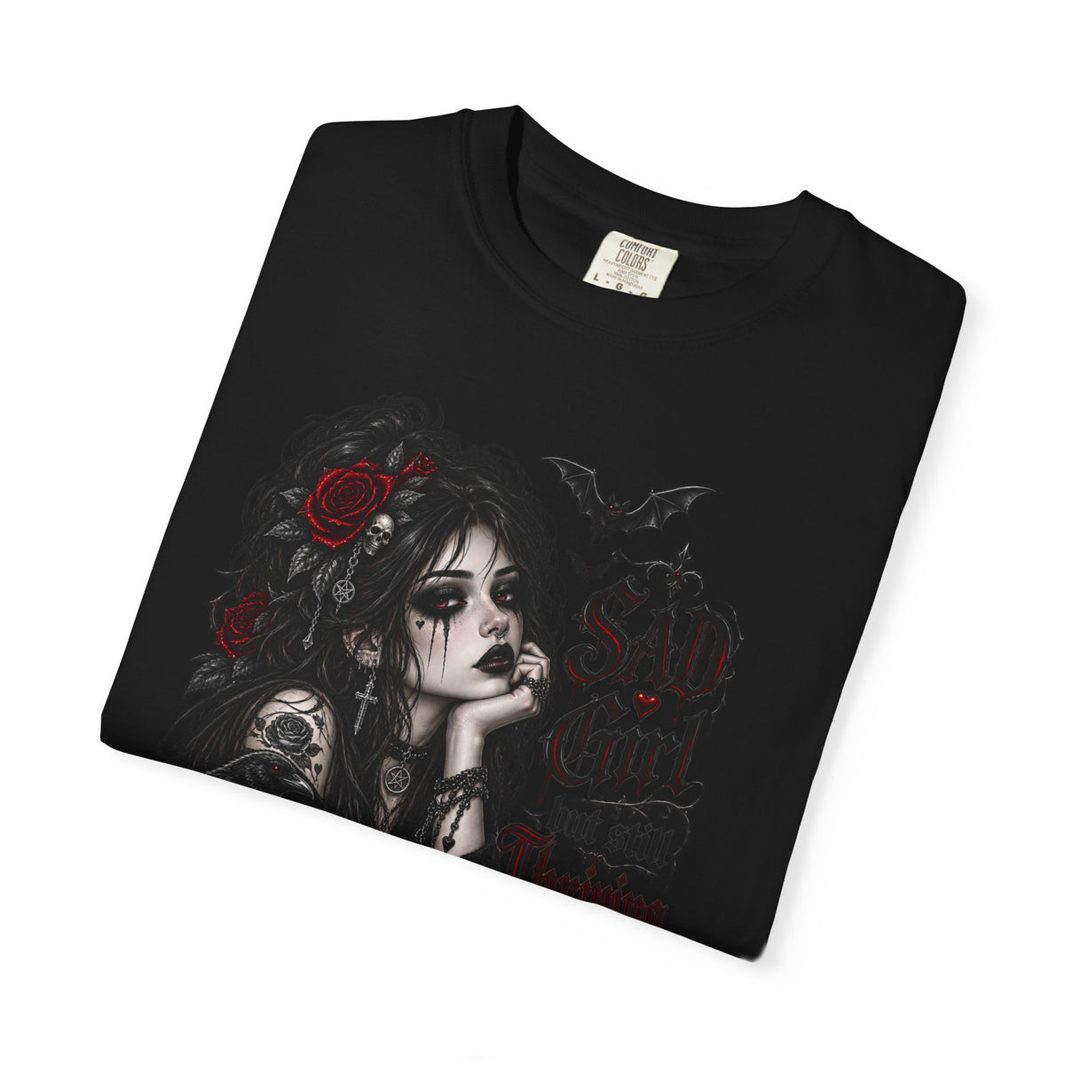 Sad Girl Still Thriving Gothic Graphic T-Shirt